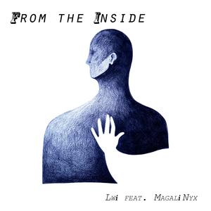 From the Inside (feat. Magali Nyx)