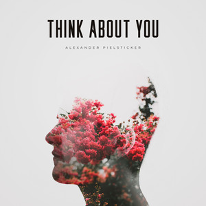 Think About You