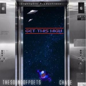 Get This High (feat. Chase) [Explicit]