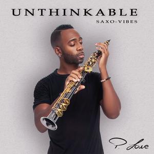 P. Lowe - Unthinkable(Saxo Vibes)