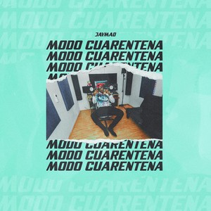 Modo Cuarentena