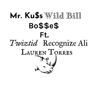 Bo$$e$ (feat. Wild Bill, Twiztid, Recognize Ali & Lauren Torres) [Explicit]