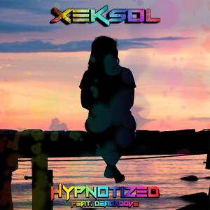 Hypnotized (feat. DeadXDove & American Kiwi) (Explicit)