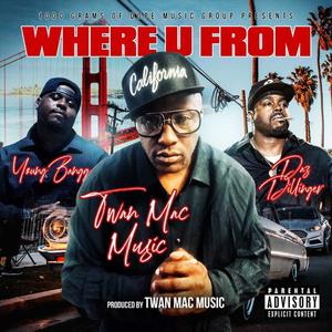 Where U From (Explicit)