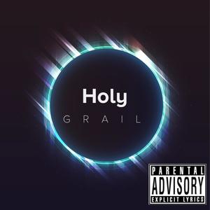 Holy Grail (feat. Yukmouth) [Explicit]