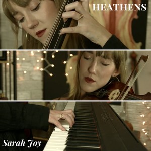 Sarah Joy - Heathens (For Cello, Violin and Piano)