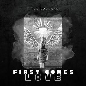 First Comes Love