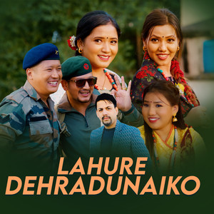 Lahure Dehradunaiko