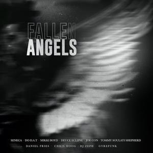 Fallen Angels (Zumbi Tribute) (feat. Do D.a.t, Thomas "Soulati" Shepherd., Joe Con, Mikki Boyd, Daniel Fries, Deuce Eclipse, Chris Hoog, GyreFunk & DJ Zeph)