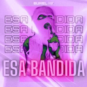 Esa Bandida