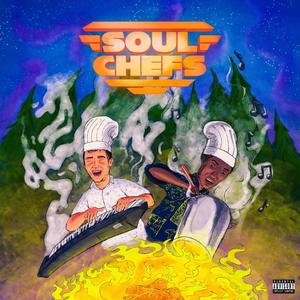 Soul Chefs (Explicit)