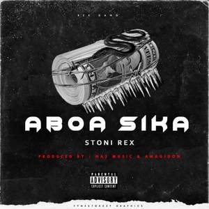 Aboa Sika (Explicit)