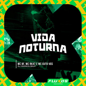 Vida Noturna (Explicit)