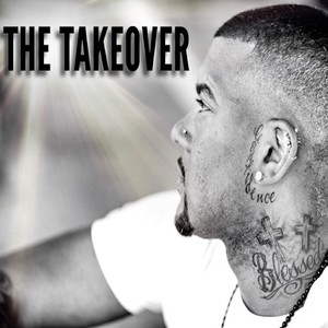 The Takeover (Explicit)