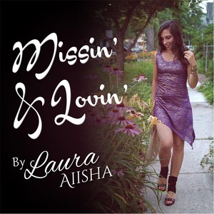 Missin' & Lovin'(feat. Carl Harvey)