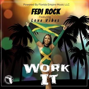 WORK IT (feat. Love Vibes)