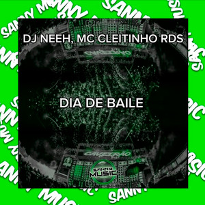 Dia De Baile (Explicit)