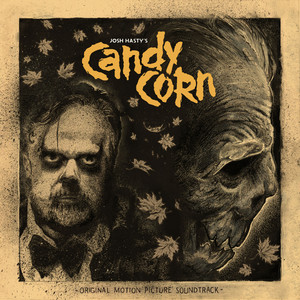 Candy Corn (Original Motion Picture Soundtrack)