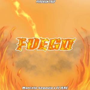 Fuego (feat. El Jere)