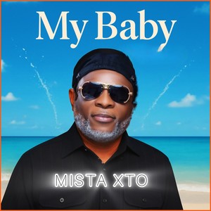 My Baby (I Gbadun You)