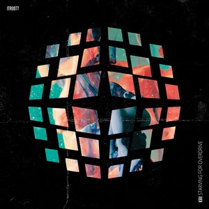 Starving For Overdrive (Original Mix)