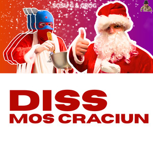Diss Mos Craciun (Explicit)