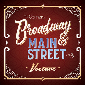 The Corner of Broadway and Main Street, Vol. 3