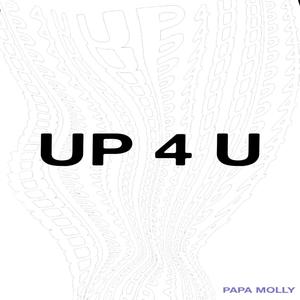 UP 4 U (Explicit)