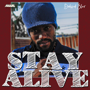 Stay Alive