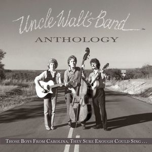 Anthology: Those Boys From Carolina, They Sure Enough Could Sing