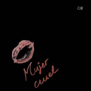 Mujer Cruel