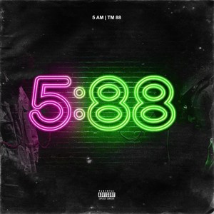 5:88 (feat. TM88)