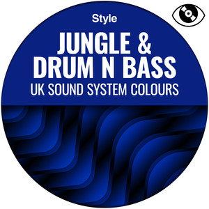 Jungle & Drum n Bass (UK Sound System Colours)