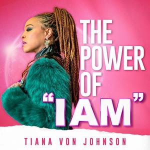 The Power of I Am