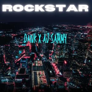 ROCKSTAR (feat. Dank) [Explicit]