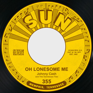 Oh Lonesome Me / Life Goes On