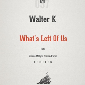 What's Left Of Us (Original Mix)