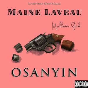 Osanyin (feat. Millenigod EZ) (Explicit)