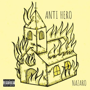 Anti Hero (Explicit)