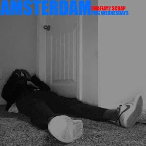 Amsterdam (Explicit)