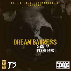 Dream Badness (Explicit)