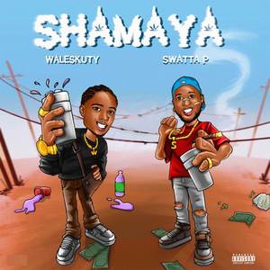 SHAMAYA (Explicit)