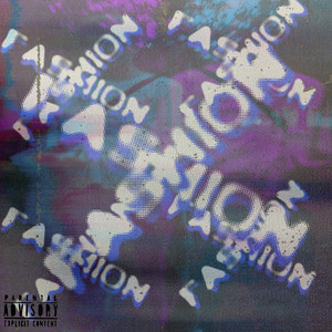 Fashion (Explicit)