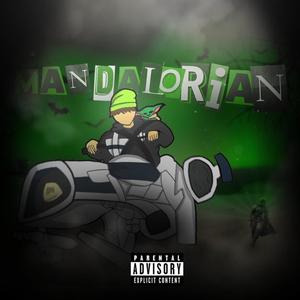 Mandalorian (Explicit)