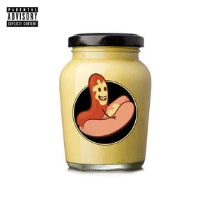 hot dog with dijon mustard (feat. JSNoRegard & Le Mef) [Explicit]