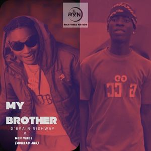 My Brother (Explicit)