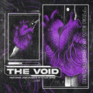 The Void (feat. Sugar Spine) [Explicit]