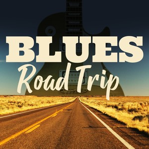 Blues Road Trip