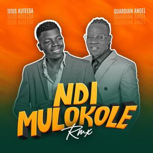 NDI MULOKOLE (feat. TITUS KUTEESA)