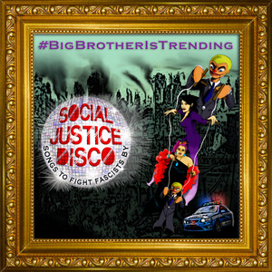 #BigBrotherIsTrending (feat. Big Jus & Steeltown Horns)